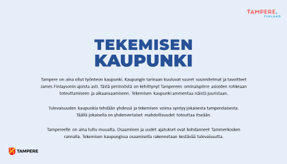 Kuvassa esitetään Tampereen strategian visio tekstimuodossa sinisävyisellä pohjalla.